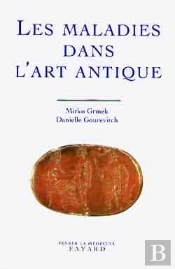 Les Maladies Dans L'Art Antique