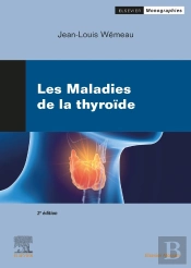 Les Maladies De La Thyroïde (2e Édition)