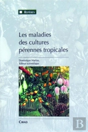 Les Maladies Des Cultures Perennes Tropicales