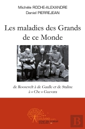 Les Maladies Des Grands De Ce Monde