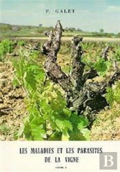Les Maladies Et Les Parasites De La Vigne T.1 ; Maladies