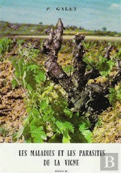 Les Maladies Et Parasites De La Vigne Tome 2