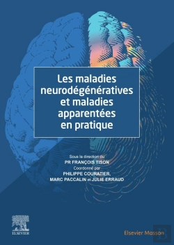 Bertrand.pt - Les Maladies Neurodégénératives Et Maladies Apparentées En Pratique