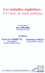 Les Maladies Orphelines : Un Enjeu De Sante Publique