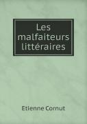 Les Malfaiteurs Litteraires