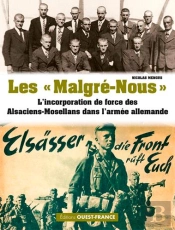 Les 'Malgre-Nous'