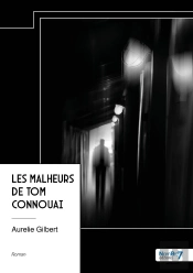 Les Malheurs De Tom Connouai