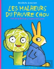 Les Malheurs Du Pauvre Chou