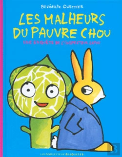 Bertrand.pt - Les Malheurs Du Pauvre Chou