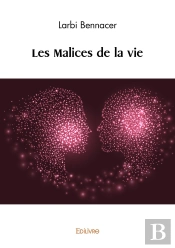 Les Malices De La Vie