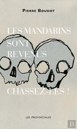 Bertrand.pt - Les Mandarins Sont Revenus ; Chassez-Les!