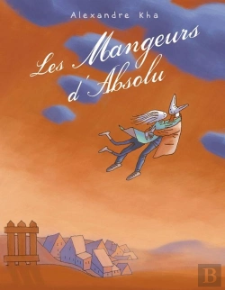 Bertrand.pt - Les Mangeurs D'Absolu