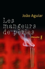 Les Mangeurs De Perles