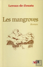 Les Mangroves De Bissau