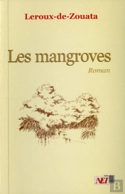Bertrand.pt - Les Mangroves De Bissau