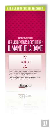 Les Maniements De Couleur : Il Manque La Dame