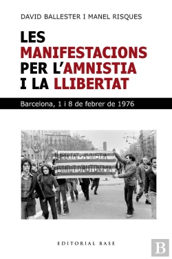 Bertrand.pt - Les Manifestacions Per Lamnistia I La Llibertat