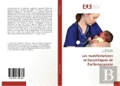 Les Manifestations Orthopediques De L'Arthrogrypose