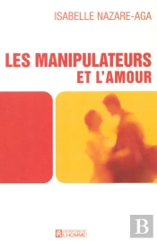 Les Manipulateurs Et L'Amour