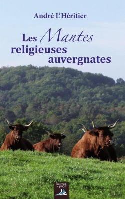 Bertrand.pt - Les Mantes Religieuses Auvergnates
