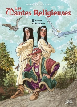 Bertrand.pt - Les Mantes Religieuses Tome 1 : L'Évasion De L'Araignée