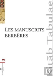 Les Manuscrits Berbères Au Maghreb Et Dans Les Collections Européennes