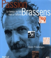 Les Manuscrits De Brassens ; Chansons, Brouillons Et Inédits