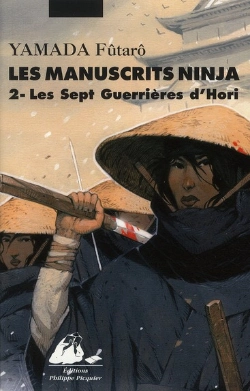 Bertrand.pt - Les Manuscrits Ninja T.2 ; Les Sept Guerrières Du Clan Hori