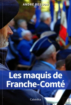 Bertrand.pt - Les Maquis De Franche-Comté