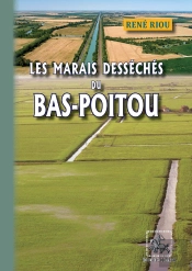 Les Marais Desséchés Du Vas-Poitou