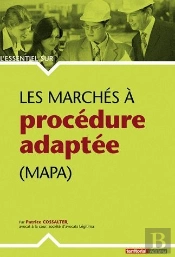 Les Marchés A Procédure Adaptée (Mapa)