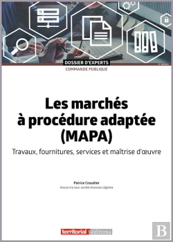 Bertrand.pt - Les Marches A Procedure Adaptee (Mapa) - Travaux, Fournitures, Services Et Maitrise D'Oeuvre