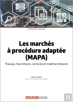 Bertrand.pt - Les Marchés À Procédure Adaptée (Mapa) : Travaux, Fournitures, Services Et Maitrise D'Oeuvre