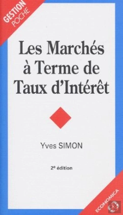 Bertrand.pt - Les Marches A Terme De Taux D'Interet