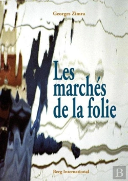 Bertrand.pt - Les Marchés De La Folie