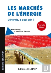 Les Marchés De L'Énergie ; L'Énergie, À Quel Prix ?