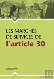 Les Marches De Service De L'Article 30