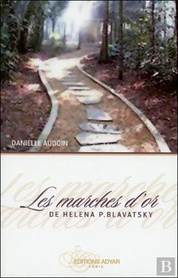 Bertrand.pt - Les Marches D'Or De Héléna P. Blavatsky