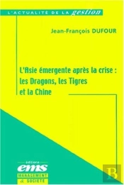 Les Marches Emergents D'Asie Apres La Crise