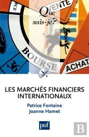 Les Marchés Financiers Internationaux (3e Édition)