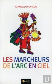 Les Marcheurs De L'Arc En Ciel