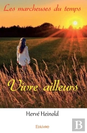 Les Marcheuses Du Temps - Tome 1