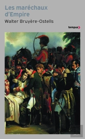 Les Maréchaux D'Empire