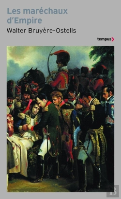 Bertrand.pt - Les Maréchaux D'Empire