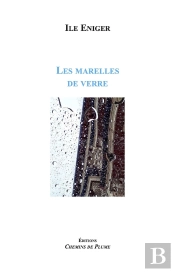 Les Marelles De Verre