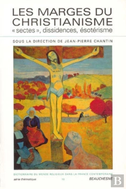 Bertrand.pt - Les Marges Du Christianisme. Sectes, Dissidences Et Esoterisme