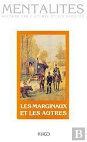 Les Marginaux Et Les Autres