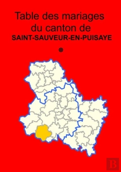 Bertrand.pt - Les Mariages Du Canton De Saint-Sauveur-En-Puisaye, Tome 1 (Avant 1793)