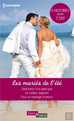 Bertrand.pt - Les Mariés De L'Été ; Séduction À La Grecque, Le Visiteur Argentin, Pour Un Mariage D'Amour