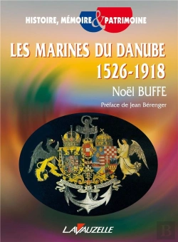 Bertrand.pt - Les Marines Du Danube (1526 - 1918)